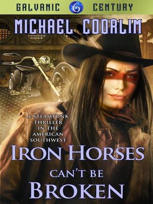 cover image of Iron Horses Can't Be Broken